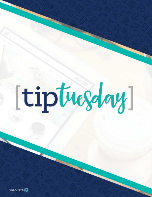 Marketing education for your small business from blog posts, content downloads, webinars, and videos with SnapRetail's Tip Tuesday weekly marketing series