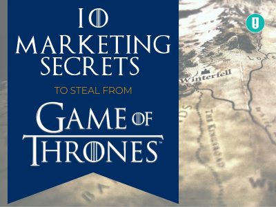 10 Marketing Secrets To Steal From “Game of Thrones”