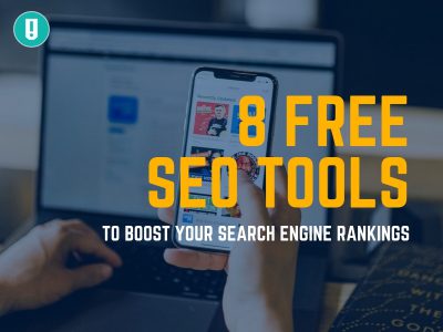 8 Free SEO Tools to Boost Your Search Engine Rankings