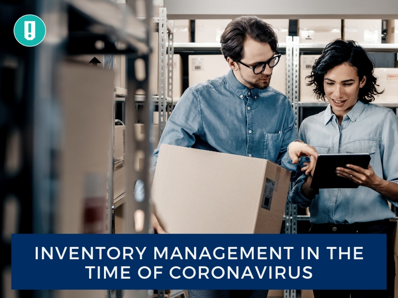 Inventory Management in the Time of Coronavirus